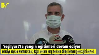 Yeşilyurt yangın eğitimlerine hız kazandırdı