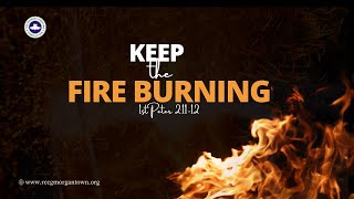 Keep the fire burning|| Sunday School || November 10, 2023