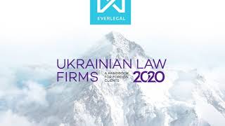 Ukrainian Law Firms. A Handbook for Foreign Clients 2020