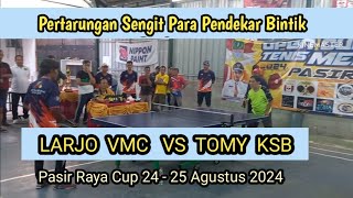 LARJO-VMC Vs TOMY  KSB || PTM - VMC || Pasir Raya Cup 2024