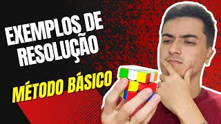 Exemplos de Resolução - Montando o CUBO MÁGICO pelo Método Básico (MÉTODO DE CAMADAS)