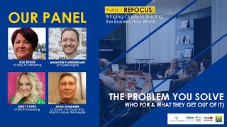 Reboot Panel Discussion | the Problem You Solve (Who For & What They Get Out of It)