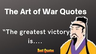 The Art of War Lao Sun Tzu quotes|Master Sun