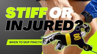 Are You Just Stiff or Actually Injured? How to Tell the Difference