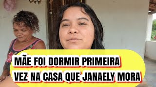 Vlog| FUI DORMI COM MINHA MÃE NA CASA DA @janaelyalves