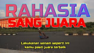 Sang Juara Terbaik. #RahasiaSangJuara