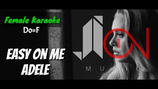 Easy On Me - Adele ( female karaoke akustik )