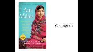 Module 4 I Am Malala Chapter 21