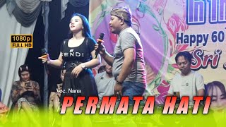 PERMATA HATI MAS HERY MC FT NANA ARISTA - NASA AUDIO PROFESIONAL