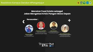 Gerakan Pangan Jujur UNRAM : Menakar Food Estate sebagai Jalan Mengatasi Krisis Pangan Masa Depan