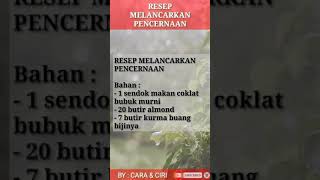 RESEP MELANCARKAN PENCERNAAN