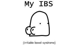 My IBS. (and why I haven't posted for another 3 months)