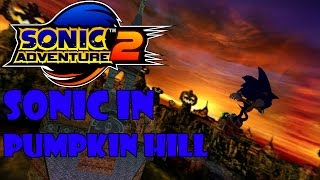 Sonic Adventure 2 - Sonic in Pumpkin Hill