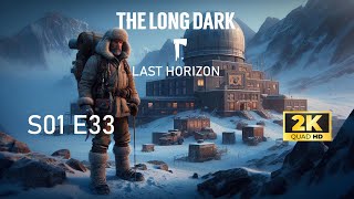 The Long Dark Last Horizon - Rozdarta Przełęcz S01E33 #033