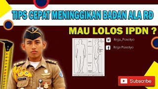 Mau daftar IPDN ? PERHATIKAN INI AGAR LOLOS KRITERIA TINGGI BADAN IPDN