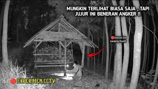 EXPERIMEN CCTV || GUBUK TENGAH HUTAN TERNYATA BENERAN ANGKER KALIAN HARUS LIHAT INI