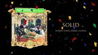 Young Thug - Solid Ft. Drake (432Hz)