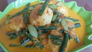 " Gulai Telor Kacang Panjang "