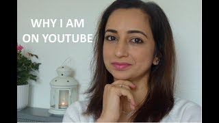 WHY I AM ON YOUTUBE- Channel trailer