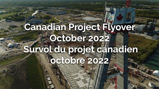 Canadian Project Flyover October 2022 | Survol du projet canadien octobre 2022