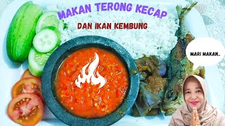 Mukbang terong bumbu kecap.ikan kembung.sambel dan lalaban‼️nikmaat dengan menu sederhana❤️