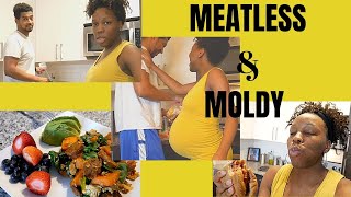 Pregnant What I Eat in a Day | Beyond Meat + Mold in food! Epic Fail