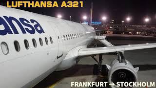 LUFTHANSA 🇩🇪  A321 FRANKFURT → STOCKHOLM