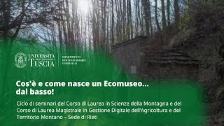 🖥️ WEBINAR | COS'E' E COME NASCE UN ECOMUSEO... DAL BASSO!