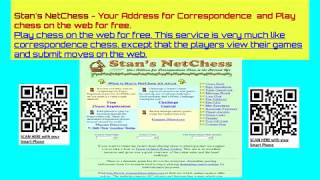 Stan's NetChess - Your Address for Correspondence  and Play chess on the web for free.