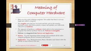 NC Senior One Lesson 29 Meaning of computer hardware, and software