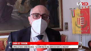 Cava. Ambulatorio Diabetologia, Lamberti: "La continuità del servizio non è a rischio"