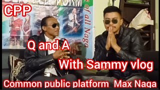 CPP Question and  Answer  with Sammy vlog just for fact Entertainment