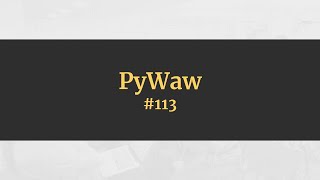 PyWaw #113  Live