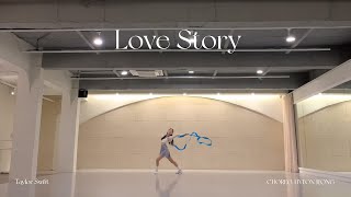 Love Story _ Taylor Swift Full Ver. [Ribbon Choreography/리듬체조/리본코레오/리본안무/댄스]