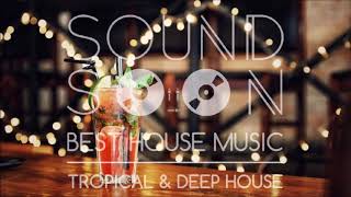 MUSICA DA APERITIVO RELAX 2019 - 🌴 Melodic & Tropical Deep House | ASMR 2019 Mix