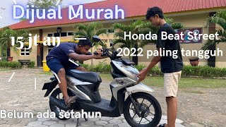 Dijual Murah Honda Beat Street 2022 belum ada setahun