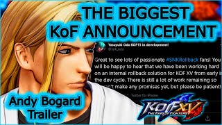 The King of Fighters XV Trailer reaction Andy Bogard and The Biggest KoF announcement