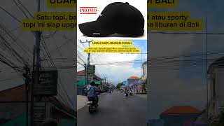 Udah siap belum liburan di Bali?