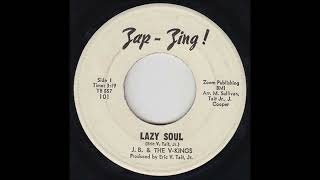 J.  B.  & The V- Kings -  Lazy Soul