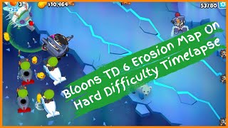 Bloons TD 6 Erosion Map On Hard Difficulty Timelapse