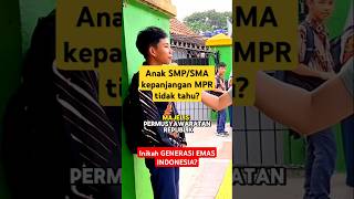 seperti inikah generasi emas Indonesia? #shorts #shortvideo