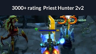 Priest Hunter (3000 rating) 2v2 Arena WoW TBC Classic [part 3]