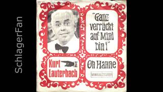 Kurt Lauterbach – Ganz Verrückt Nach Mini Bin I - 1967