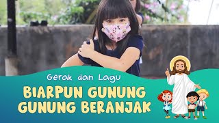 BIARPUN GUNUNG-GUNUNG BERAJAK || Gerak & Lagu Sekolah Minggu || GMIM Baitani Matani