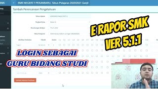 Tutorial Pengisian Nilai Pada E Rapor SMK Versi 5.1.1 | Part 1