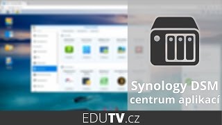 Centrum balíčků v Synology NAS - co nabízí? | EduTV