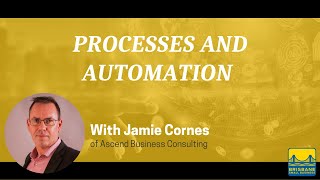 Processes and Automation