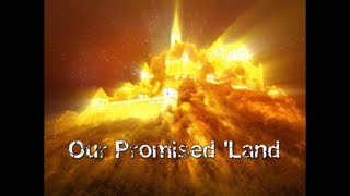 Our Promised Land | January 4, 2015