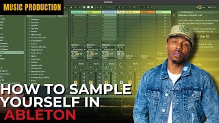 How To Sample Yourself in Ableton!