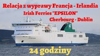 Rejs promem EPSILON,Francja-Irlandia,full relacja...